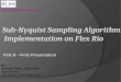 Sub-Nyquist Sampling Algorithm  Implementation on Flex Rio