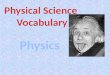 Physical Science  Vocabulary