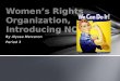 Women’s Rights Organization, Introducing NOW