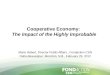 Cooperative Economy :  The Impact of the  Highly  Improbable