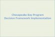 Chesapeake Bay Program Decision Framework Implementation