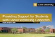 Providing Support for Students with Social Wellbeing Concerns