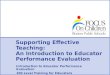 Supporting Effective Teaching:  An Introduction to Educator Performance Evaluation