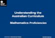 Understanding the  Australian Curriculum  Mathematics Proficiencies