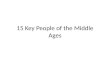 15 Key People of the Middle Ages