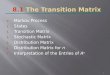 8.1  The Transition Matrix