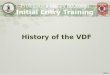History of the VDF
