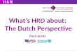 What’s  HRD  about :  The Dutch  Perspective
