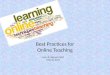 Best Practices for Online Teaching