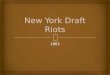 New York Draft Riots