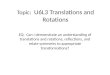 Topic:   U6L3 Translations and Rotations
