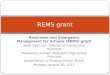 REMS grant