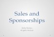 Sales and Sponsorships