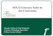SOLO Literacy Suite in the Classroom