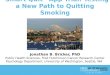 “Smart Quit” App Trial: Testing a New Path to Quitting Smoking