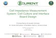 Cell Impedance Measurement System: Cell Culture and Interface Board Design