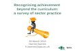 Recognising achievement  beyond the curriculum: a survey of sector practice