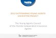 2012 OUTSTANDING YOUNG AGENTS COMMITTEE PROJECT