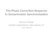 The Phase Correction Response in  Sensorimotor Synchronization