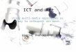 ICT and Art