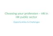 Choosing your profession – HR in HK public sector