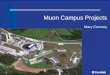 Muon  Campus Projects Mary  Convery