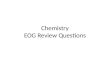 Chemistry EOG Review Questions