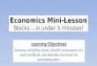 Economics Mini-Lesson Stocks... under 5 minutes!