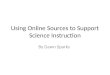 Using Online Sources to Support Science Instruction