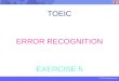TOEIC ERROR RECOGNITION EXERCISE 5