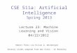 CSE 511a: Artificial Intelligence Spring  2013