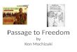 Passage to Freedom by Ken Mochizuki