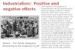 Industrialism:  Positiv e and  negative effects