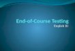End-of-Course Testing
