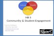 HB 5  Community & Student Engagement