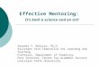 Effective Mentoring:   It’s both a science and an art!