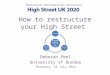 How to restructure your High Street