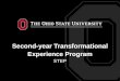 Second-year Transformational Experience Program STEP