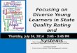 Focusing on Diverse Young Learners in State Quality Rating and Improvement Systems