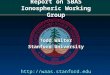 Report on SBAS  Ionospheric  Working Group