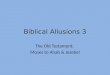 Biblical Allusions 3
