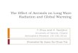 The Effect of Aerosols on Long  W ave  R adiation and Global  W arming