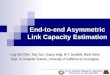 End-to-end Asymmetric Link Capacity Estimation