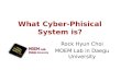 What Cyber- Phisical  System is?