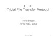 TFTP Trivial File Transfer Protocol
