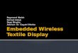 Embedded Wireless Textile Display