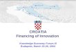 CROATIA Financing of Innovation