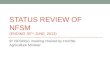 Status review of NFSM (ending 30 th  June, 2013)