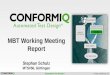 MBT  Working Meeting Report Stephan  Schulz MTS#56 ,  Göttingen