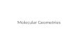 Molecular Geometries